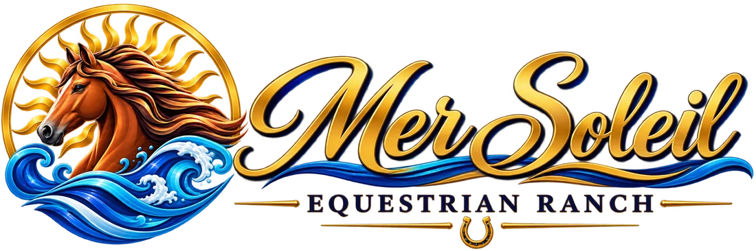 Mer Soleil Equestrian Ranch
